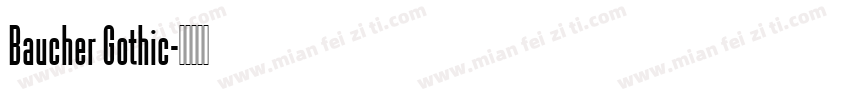 Baucher Gothic字体转换